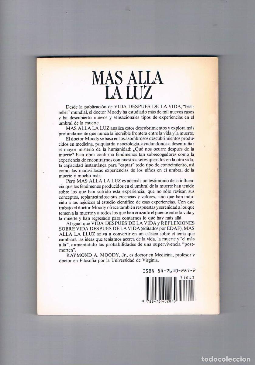 Libros de segunda mano: Mas alla de la luz Raymond Moody Edaf 1989 - Foto 2