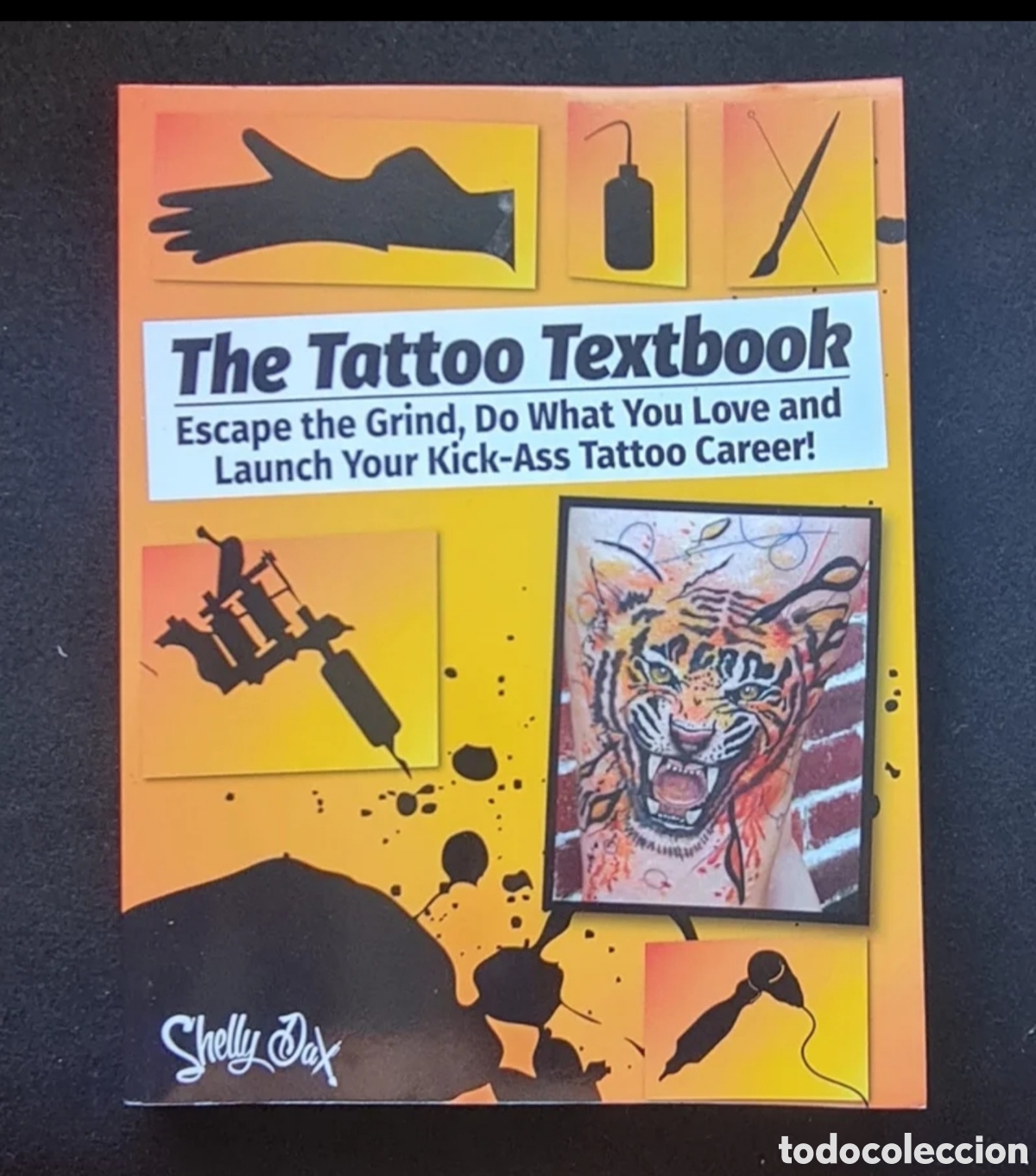 Libros de segunda mano: The Tattoo Textbook. Editado en Ingl&eacute;s - Foto 1