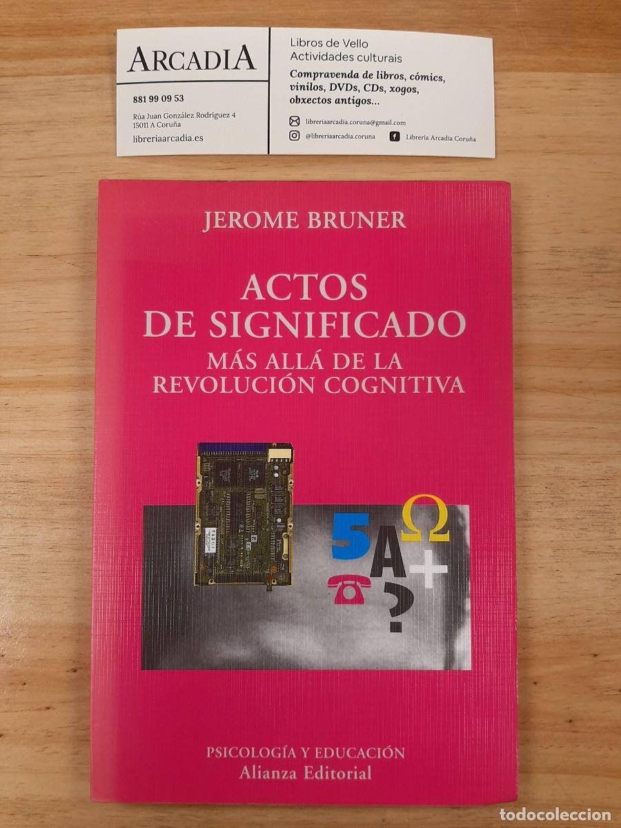 Libros de segunda mano: Actos de significado - Jerome Bruner - Alianza - 1998 - Foto 1