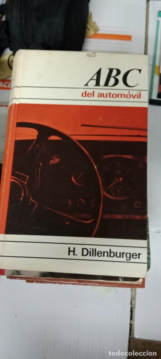 Libros de segunda mano: TOP-01 LIBRO ABC DEL AUTOM&Oacute;VIL (H. DILLENBURGER) - Foto 1