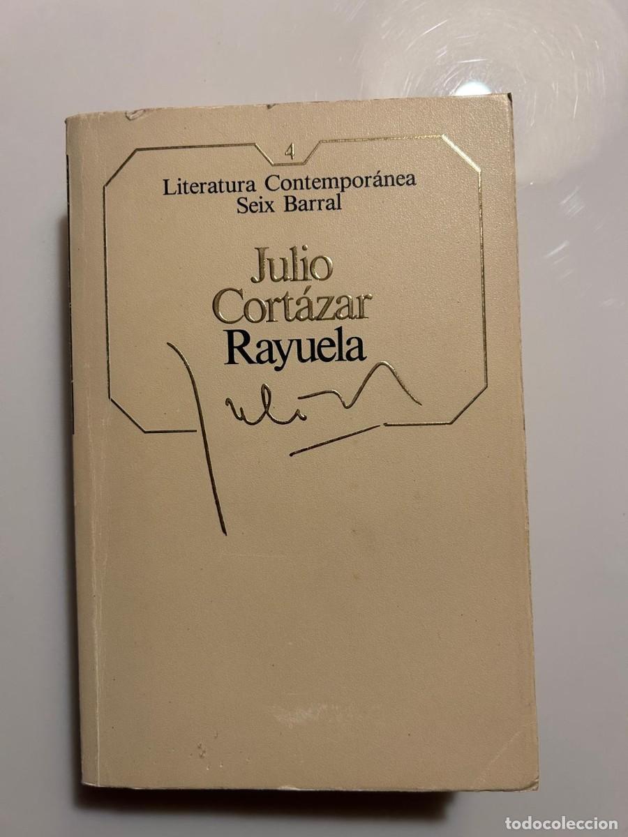Libros de segunda mano: RAYUELA. JULIO CORTAZAR - Foto 1