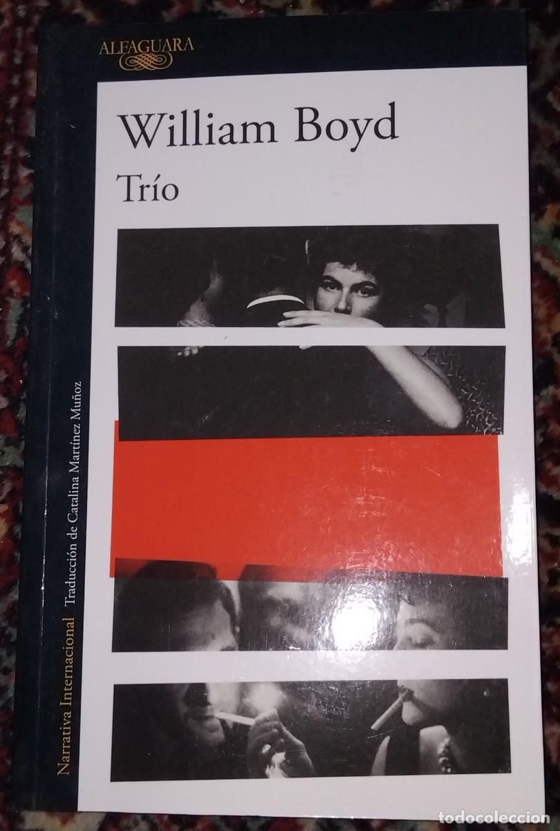 Libros de segunda mano: William Boyd TRIO Narrativa Internacional - Foto 1
