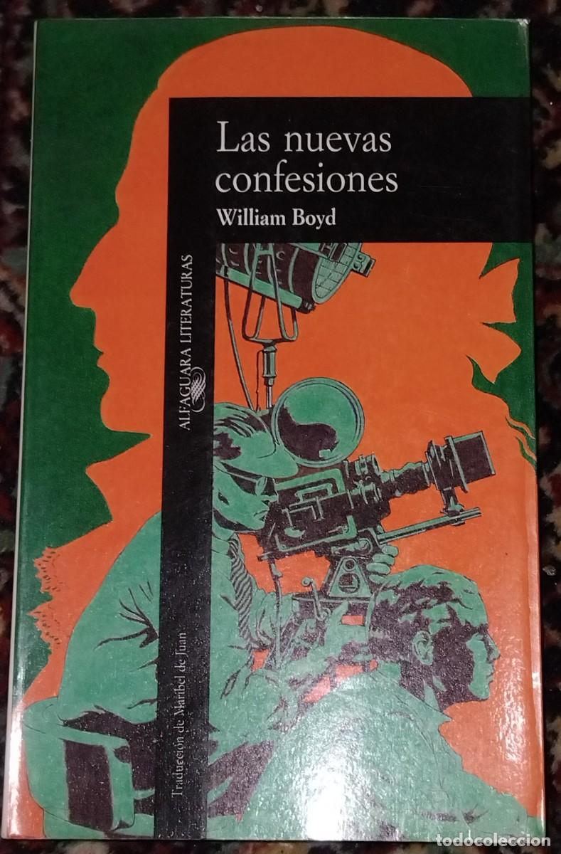 Libros de segunda mano: William Boyd LAS NUEVAS CONFESIONES - Foto 1