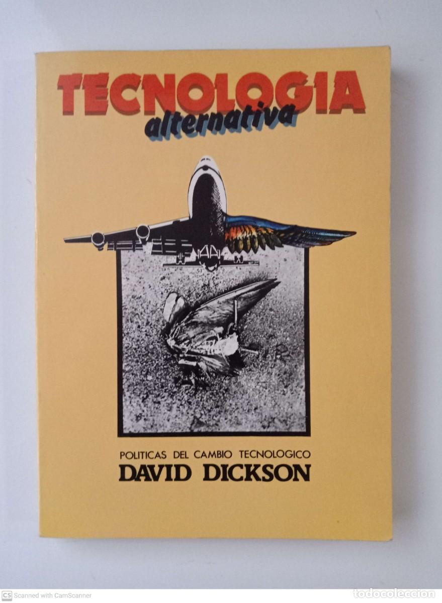 Libros de segunda mano: Tecnolog&iacute;a alternativa [David Dickson] - Foto 1