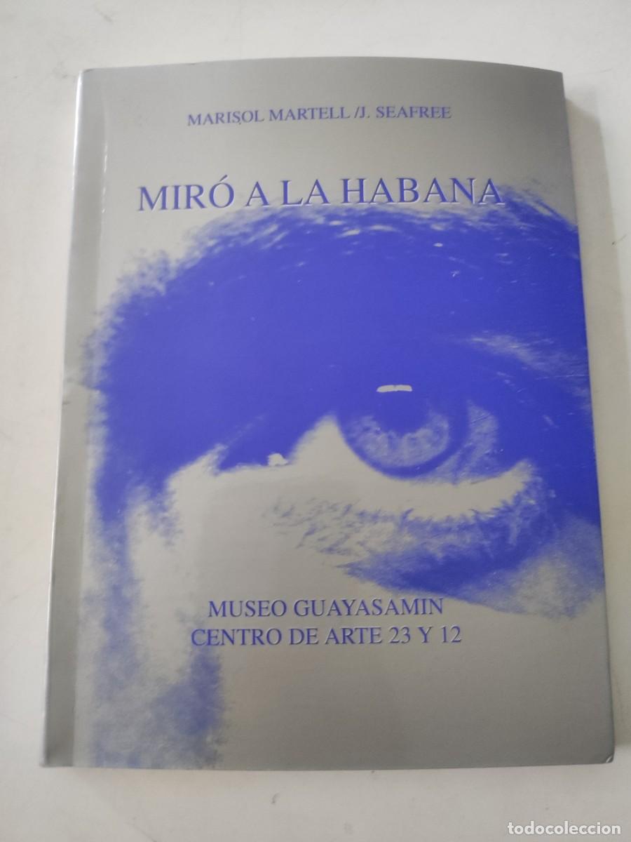 Second hand books: Mir&oacute; a La Habana. Museo Gayasamin