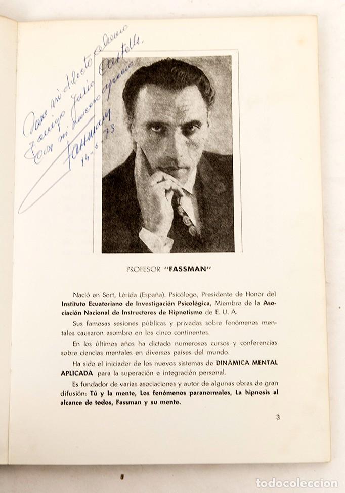 Libros de segunda mano: FASSMAN - DEDICADO - EL INMENSO PODER DE LA MENTE- CURSO - 4 VOLS. + P&Eacute;NDUDO Y MEDALLA - Foto 5