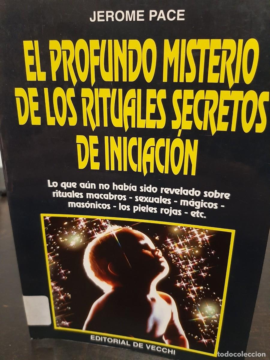 Libros de segunda mano: Jerome Pace. Los rituales secretos de iniciaci&oacute;n - Foto 2