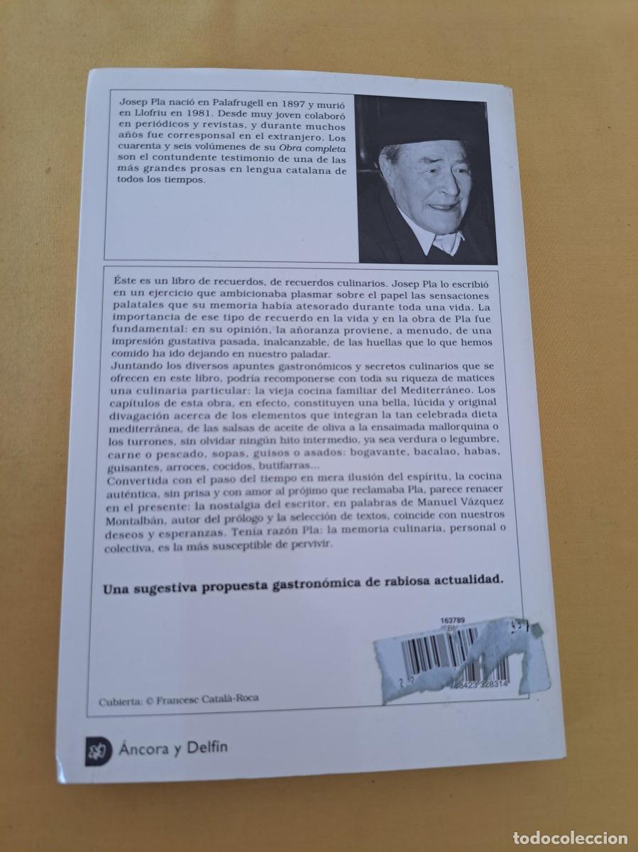 Libros de segunda mano: JOSEP PLA - LO QUE HEMOS COMIDO - EDICIONES DESTINO 2001 - Foto 5