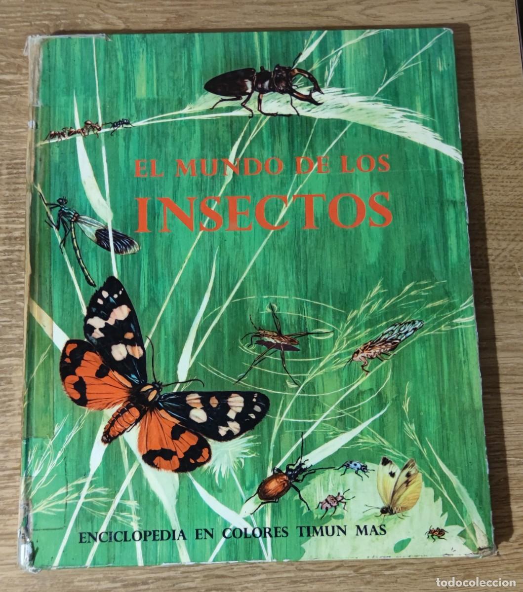 Libros de segunda mano: Libro - El mundo de los insectos (1971) Timun Mas - Foto 1