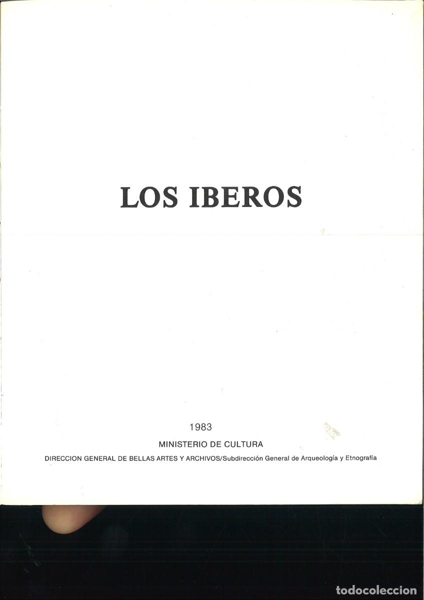 Libros de segunda mano: LOS IBEROS. MINISTERIO DE CULTURA - Foto 2
