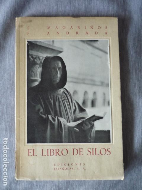 Libros de segunda mano: EL LIBRO DE SILOS SANTIAGO MAGARI&Ntilde;OS - Foto 1