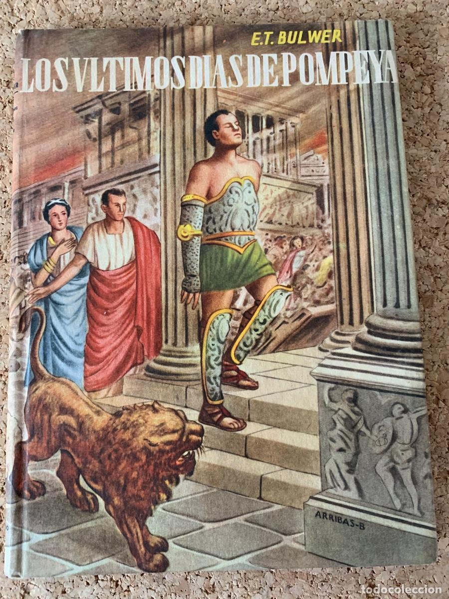 Libros de segunda mano: Los &uacute;ltimos d&iacute;as de Pompeya (Bols 42) - Foto 1
