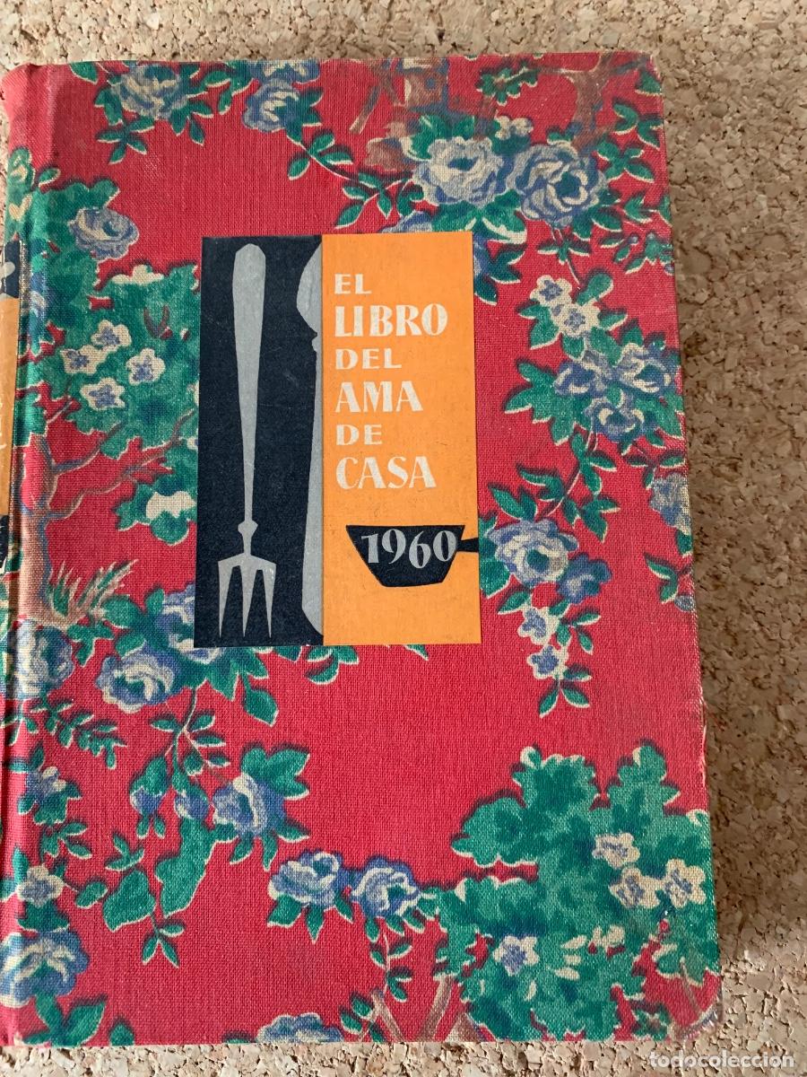 Libros de segunda mano: El libro del Ama de Casa 1960 (Bols 42) - Foto 1