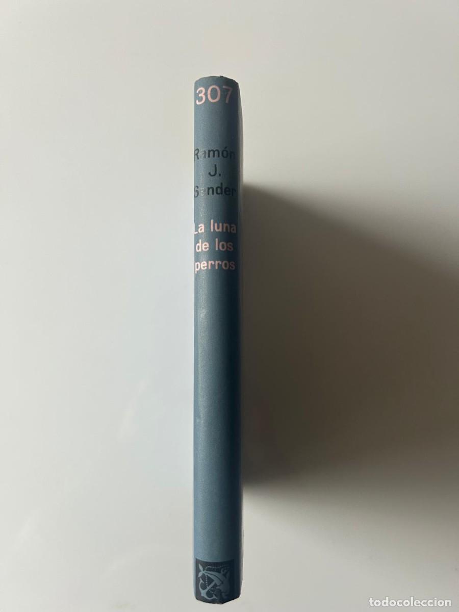 Libros de segunda mano: LA LUNA DE LOS PERROS. RAMON J.SENDER - Foto 2