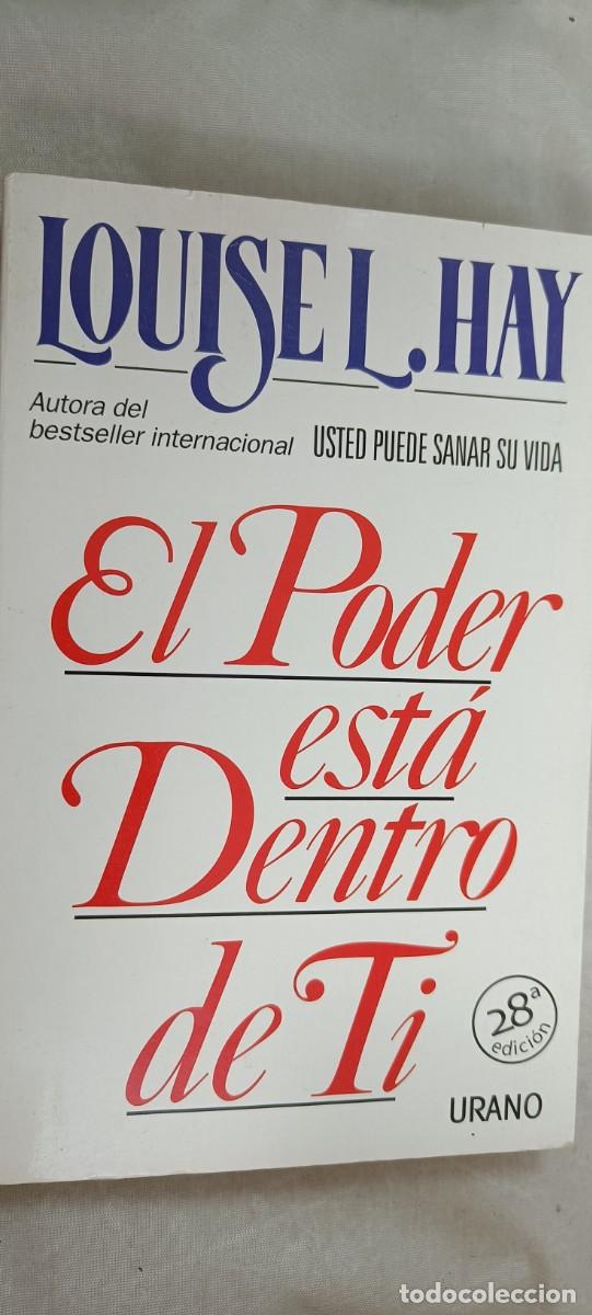 Libros de segunda mano: EL PODER EST&Aacute; DENTRO DE TI. LOUISE L. HAY. - Foto 1