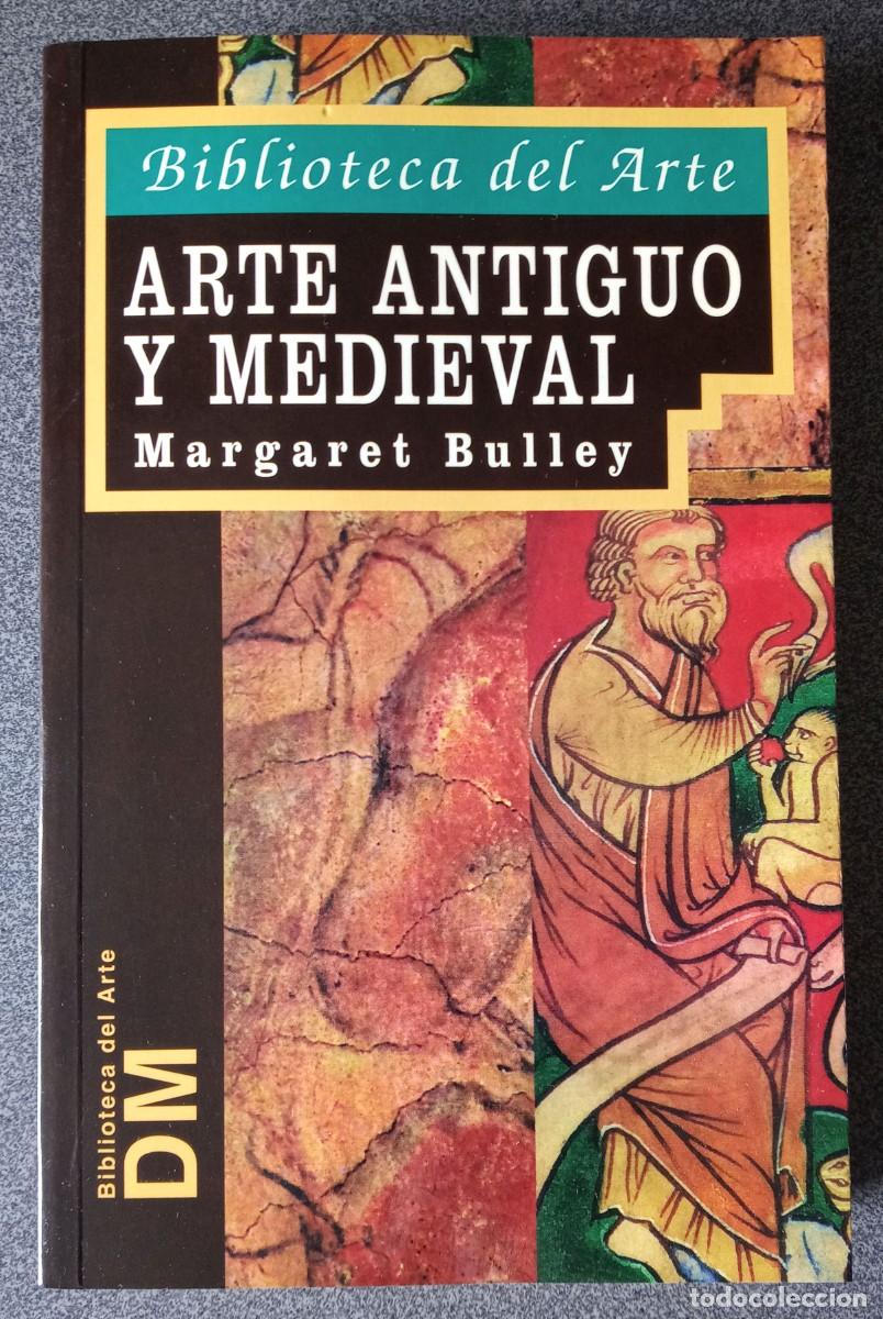 Libros de segunda mano: Arte Antiguo Y Medieval Margaret Bulley - Foto 1