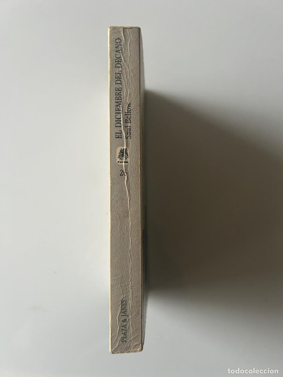 Libros de segunda mano: EL DICIEMBRE DEL DECANO. SAUL BELLOW - Foto 2