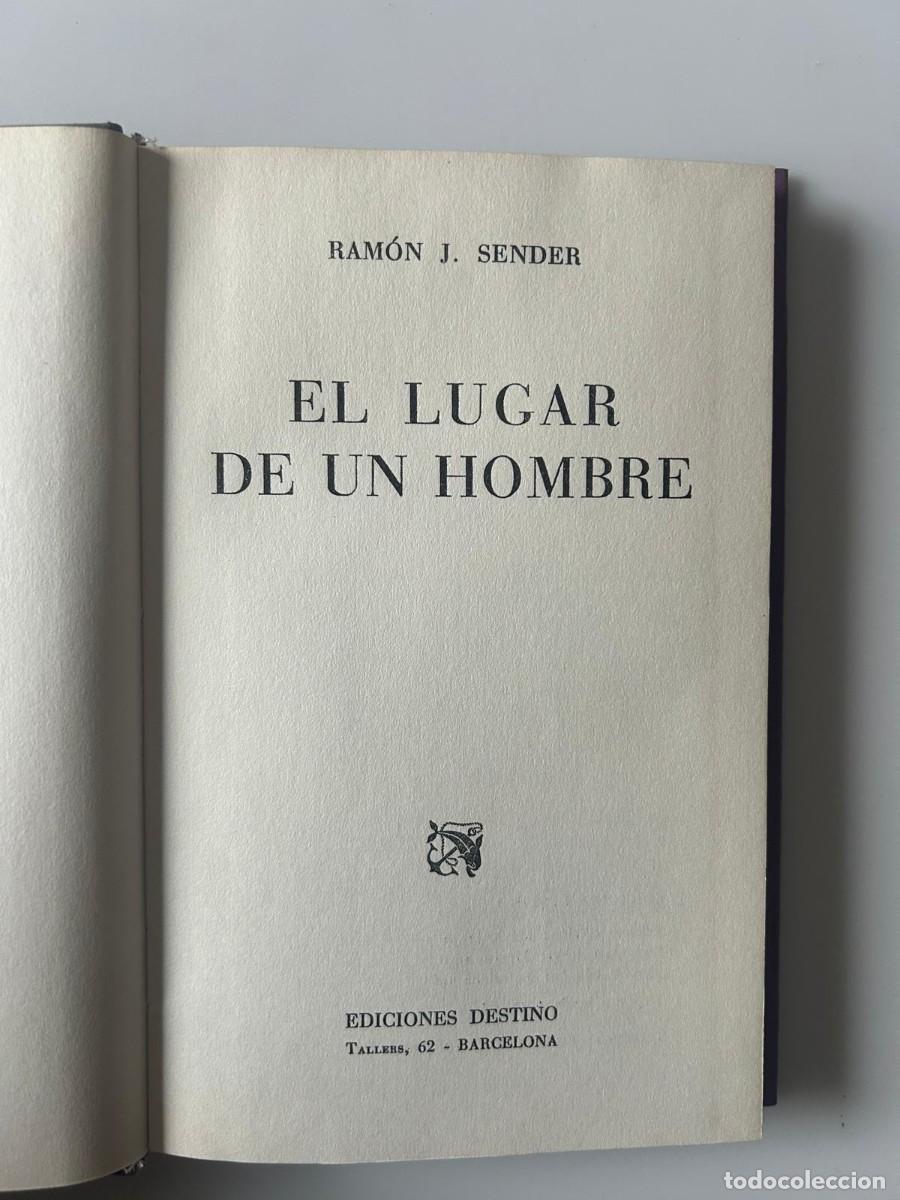 Libros de segunda mano: EL LUGAR DE UN HOMBRE. RAMON J.SENDER - Foto 4
