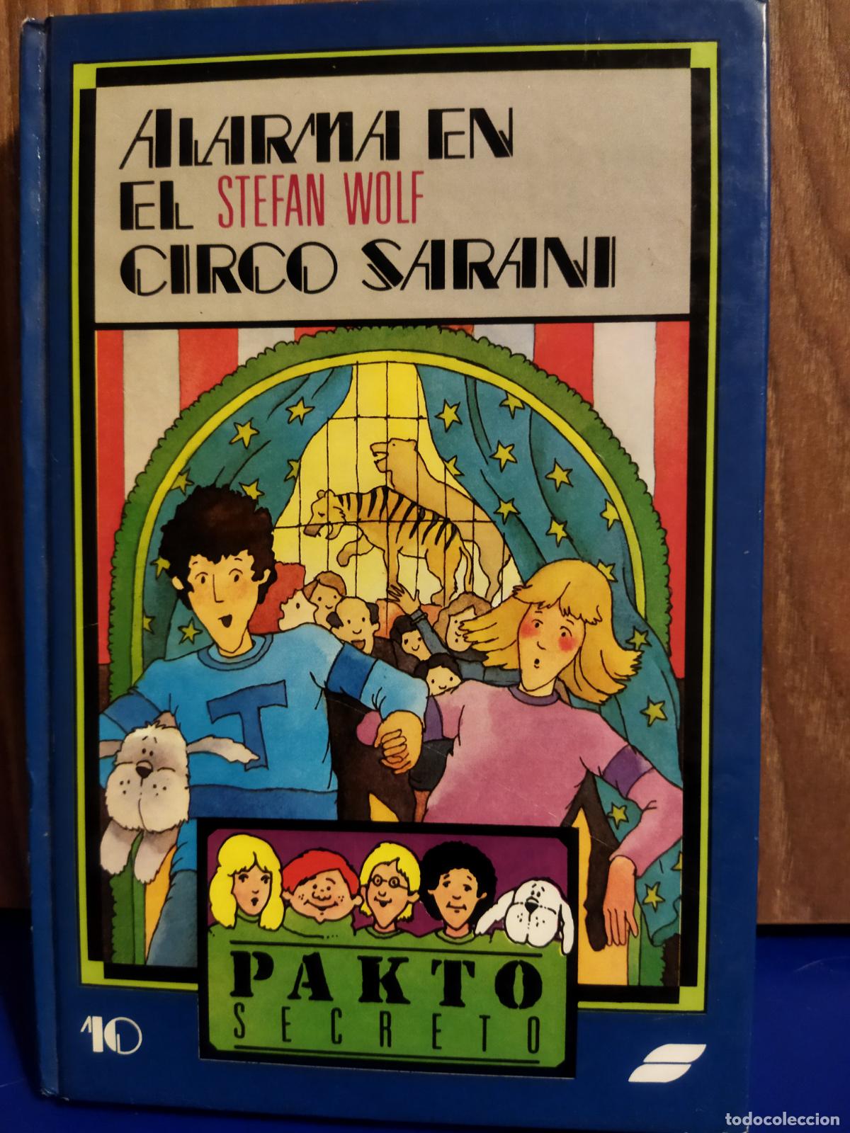 Libros de segunda mano: Alarma en el circo sarani Stefan Wolf - Foto 1