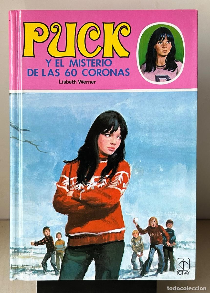 Libros de segunda mano: PUCK Y EL MISTERIO DE LAS 60 CORONAS (n&ordm; 12). Lisbeth Weiner - Foto 1