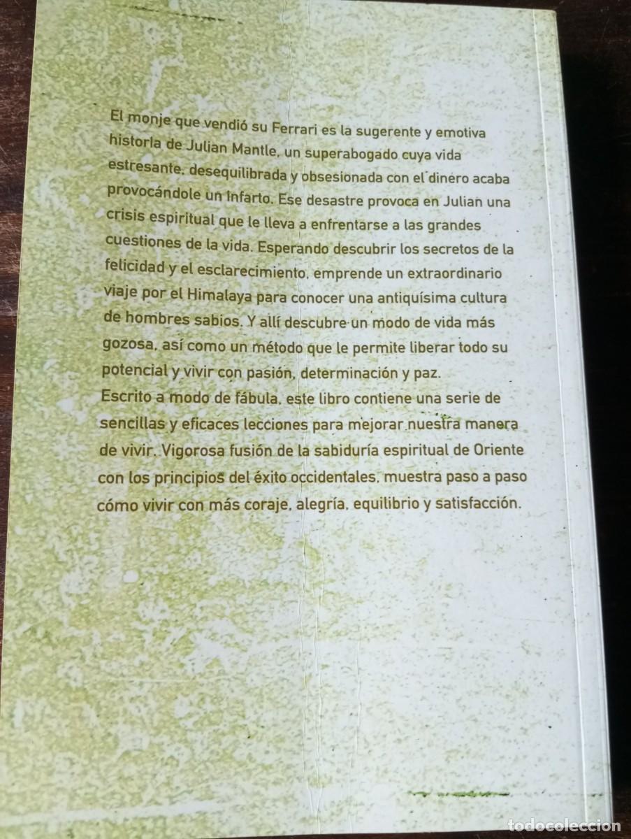 Libros de segunda mano: EL MONJE QUE VENDI&Oacute; SU FERRARI, ROBIN S SHARMA, 2008. - Foto 3