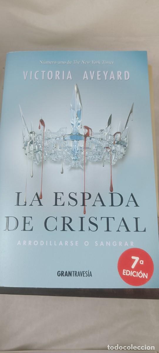 Libros de segunda mano: LA ESPADA DE CRISTAL. VICTORIA AVEYARD. - Foto 1