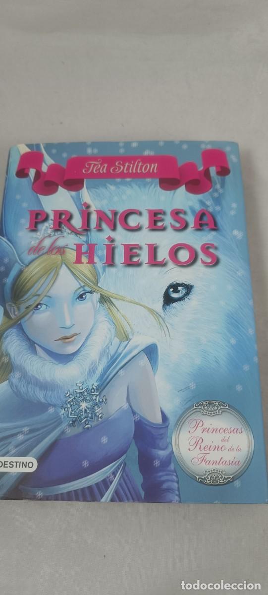 Libros de segunda mano: PRINCESA DE LOS HIELOS. TEA STILTON. - Foto 1
