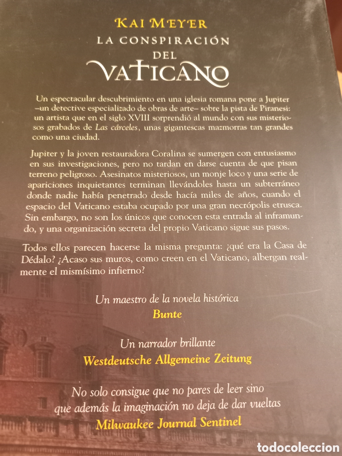 Libros de segunda mano: LA CONSPIRACION DEL VATICANO, KAI MEYER, BOVEDA, 2009 - Foto 2