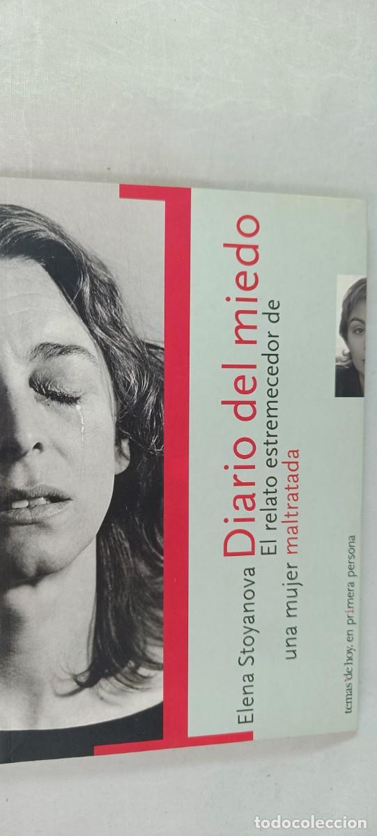 Libros de segunda mano: DIARIO DEL MIEDO. ELENA STOYANOVA. - Foto 1
