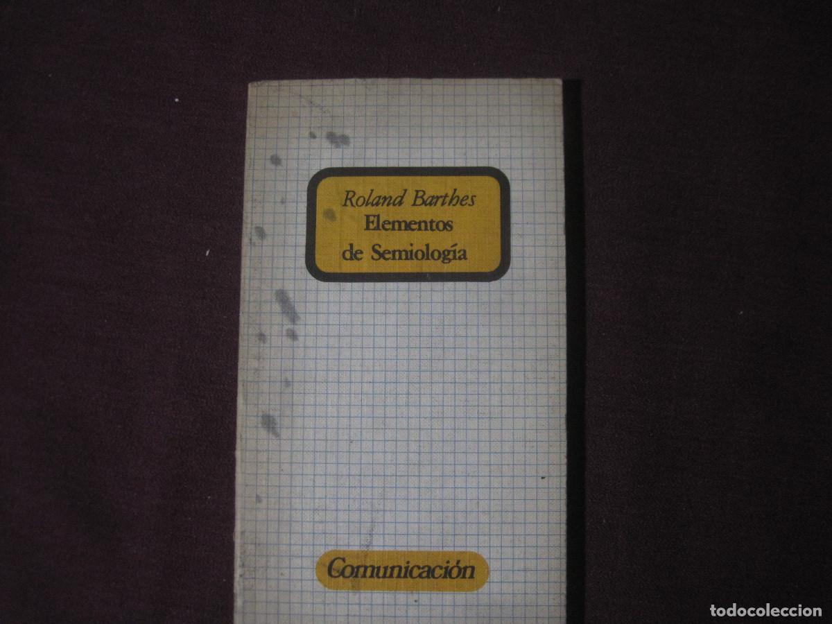 Libros de segunda mano: Roland Barthes - Elementos de Semiolog&iacute;a - Comunicaci&oacute;n 1971 - Foto 1