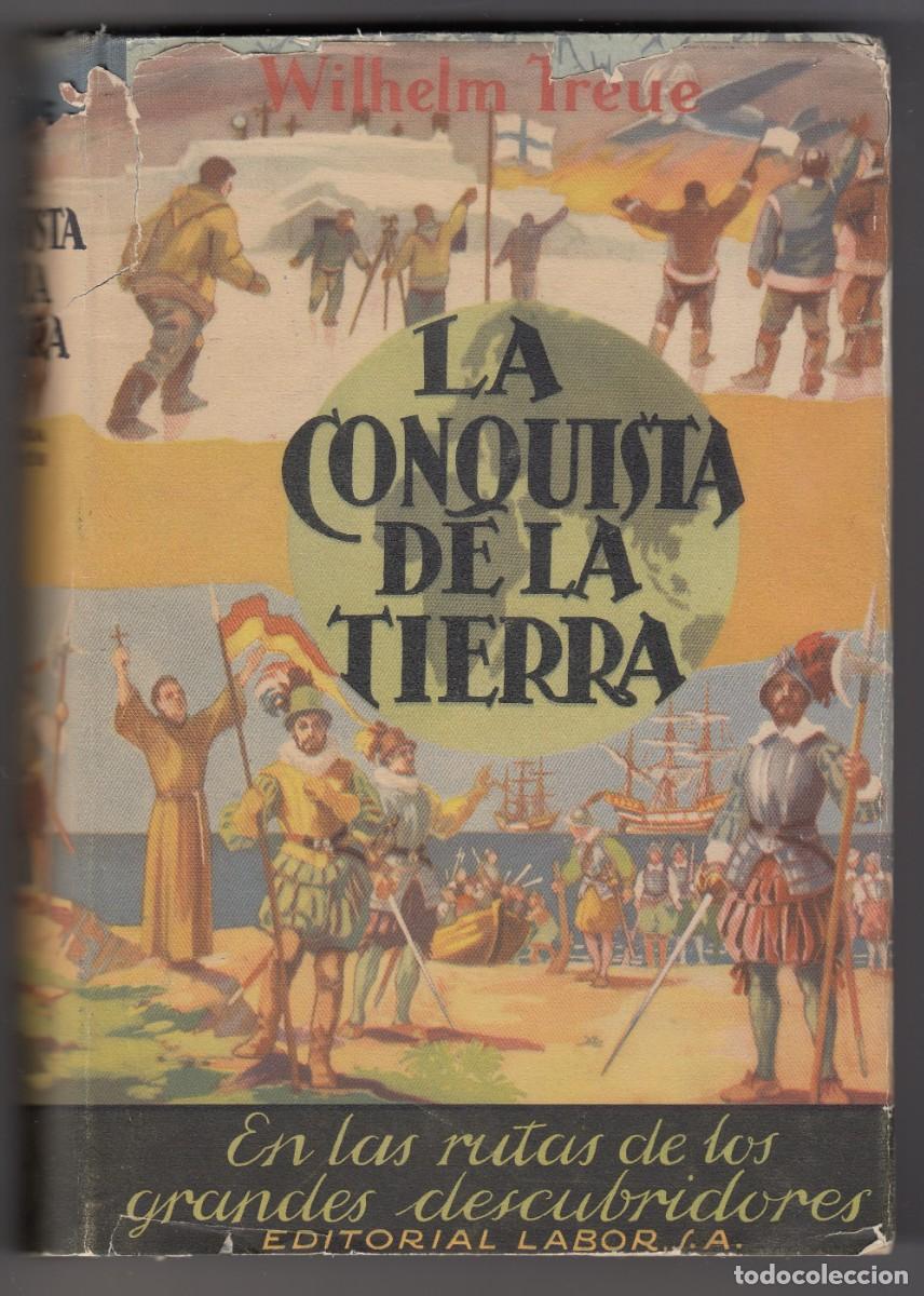 Libros de segunda mano: LA CONQUISTA DE LA TIERRA. TREUE. ADO - Foto 1