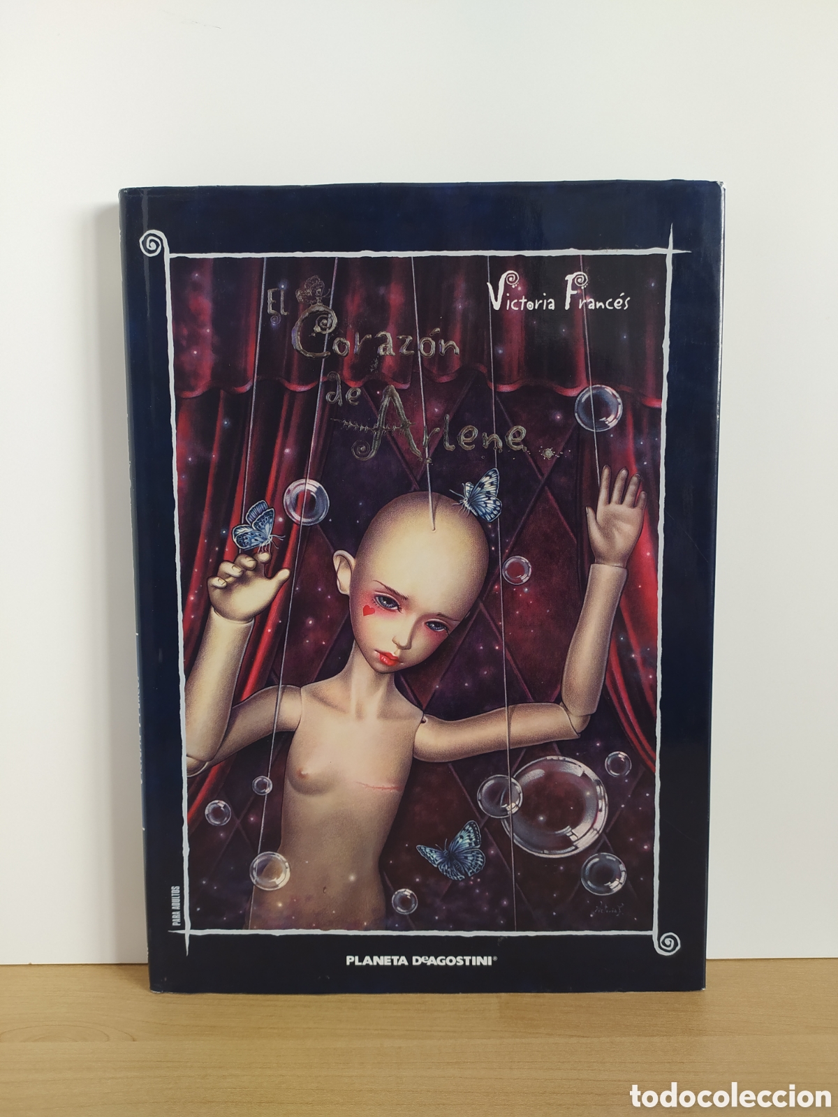 Libri di seconda mano: EL CORAZON DE ARLENE VICTORIA FRANCES PLANETA AGOSTINI 2007 PRIMERA EDICION