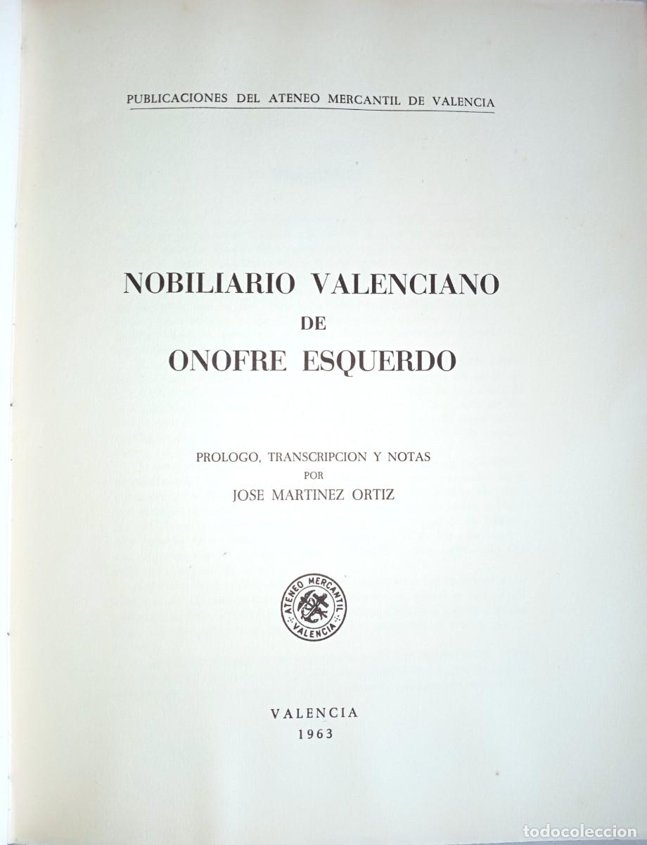 Libros de segunda mano: NOBILIARIO VALENCIANO DE ONOFRE ESQUERDO - Foto 2