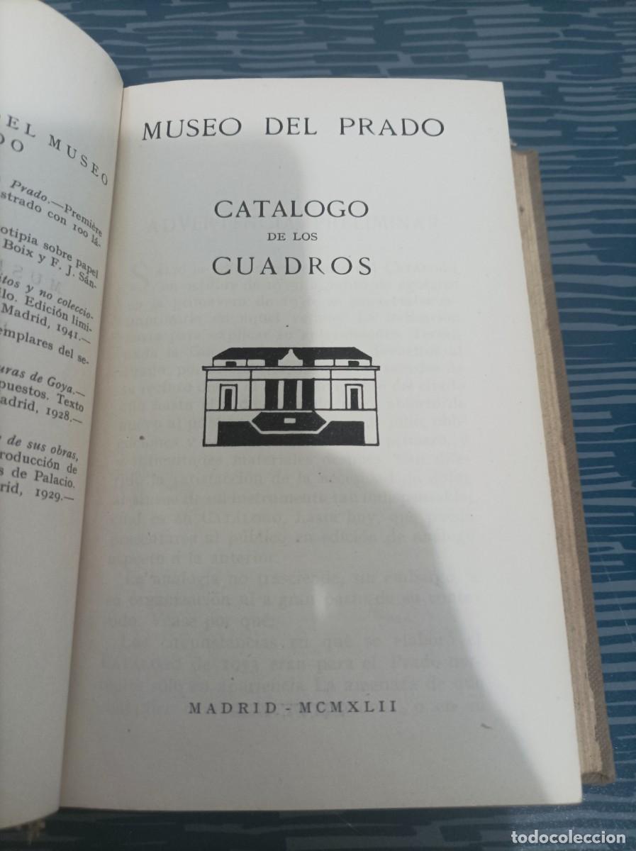 Libros de segunda mano: MUSEO DEL PRADO, CAT&Aacute;LOGO DE LOS CUADROS.MADRID,1942,876 PAG. - Foto 2