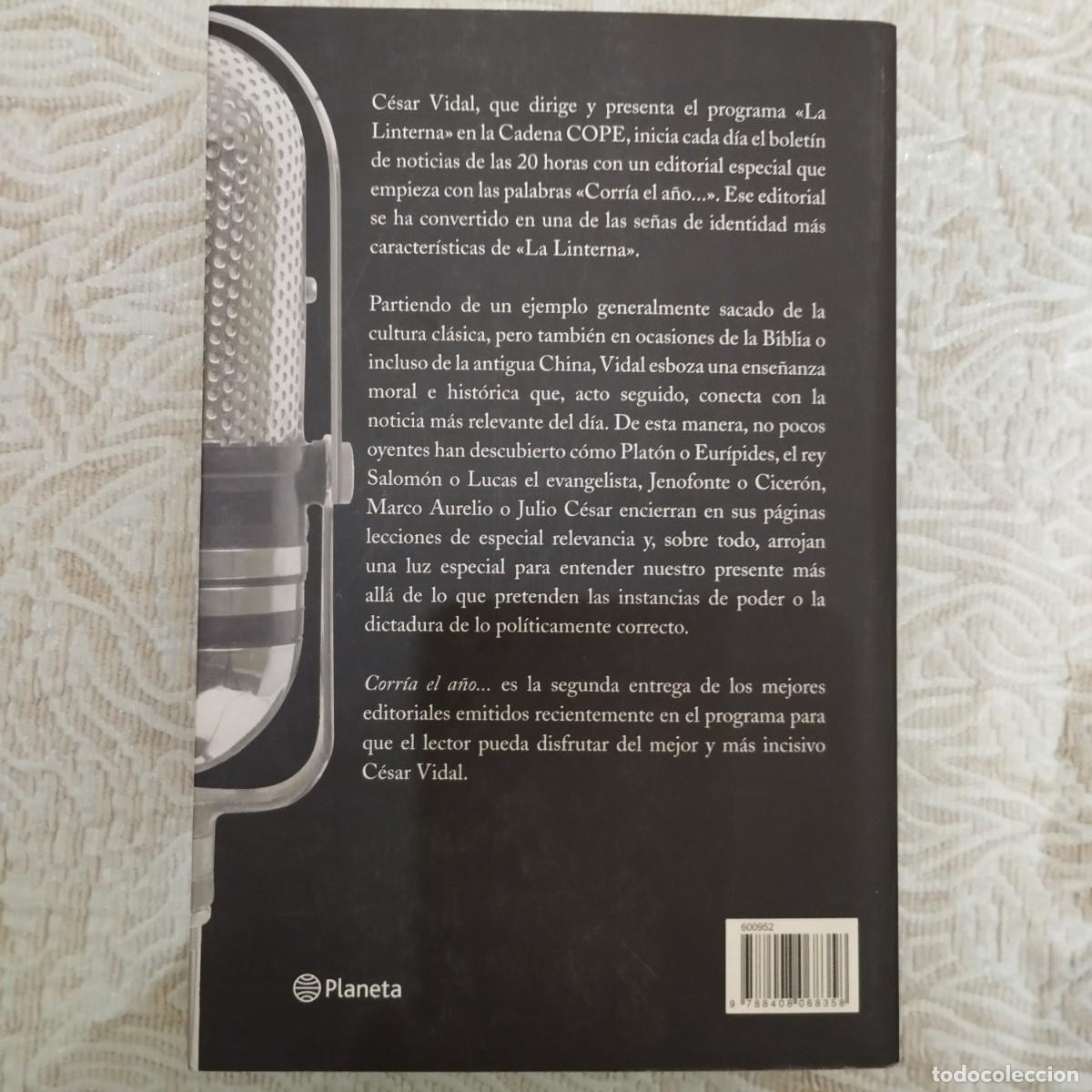 Libros de segunda mano: Corr&iacute;a el a&ntilde;o... - Cesar Vidal - Foto 3