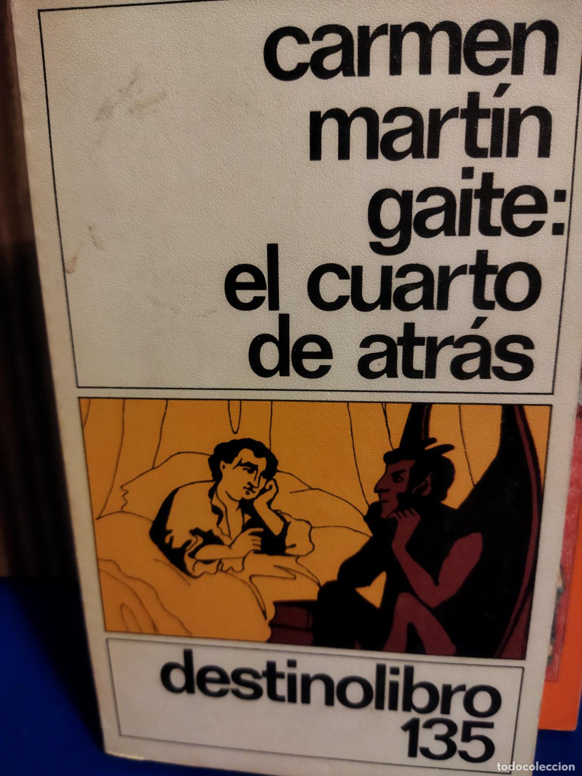 Libros de segunda mano: El cuarto de atr&aacute;s Carmen Mart&iacute;n Gaite - Foto 1