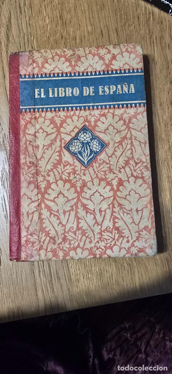Libros de segunda mano: El libro de Espa&ntilde;a. Ed: Lu&iacute;s Vives. 1939 - Foto 1
