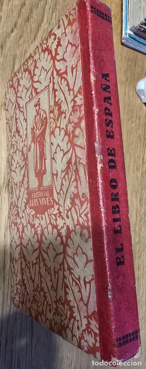 Libros de segunda mano: El libro de Espa&ntilde;a. Ed: Lu&iacute;s Vives. 1939 - Foto 6