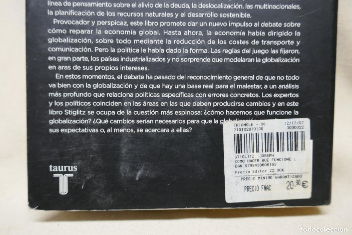 Libros de segunda mano: C&oacute;mo hacer que funcione la globalizaci&oacute;n. Joseph E. Stiglitz - Foto 26