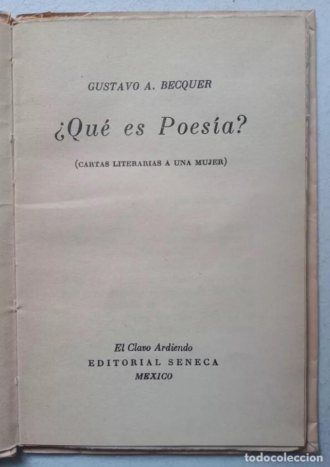 Libros de segunda mano: B&eacute;cquer, Gustavo Adolfo - &iquest;Qu&eacute; es Poes&iacute;a? - Editorial S&eacute;neca - (1942) - Foto 2