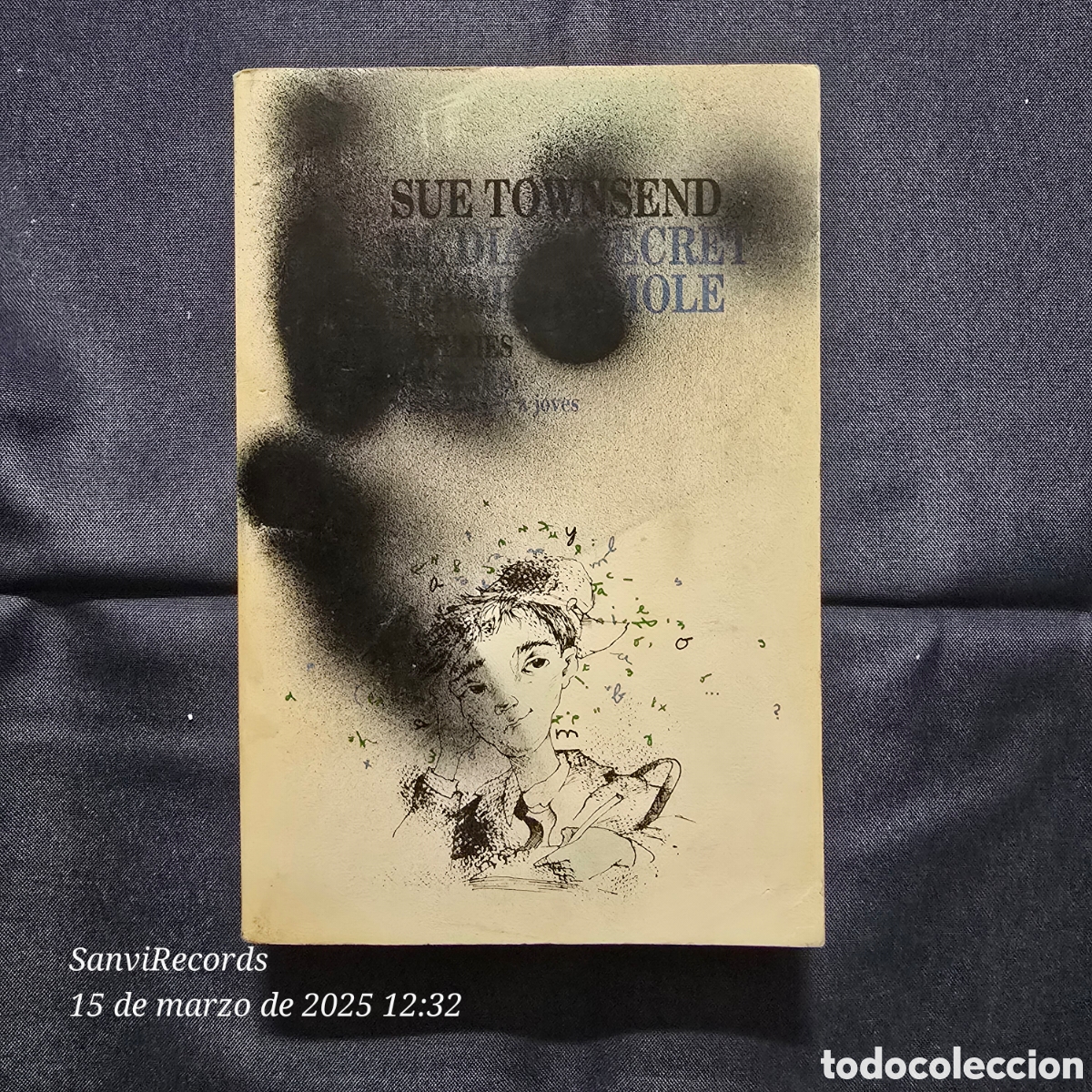 Libros de segunda mano: EL DIARI SECRET DADRIAN MOLE (SUE TOWNSEND) (EMP&Uacute;RIES) - Foto 1