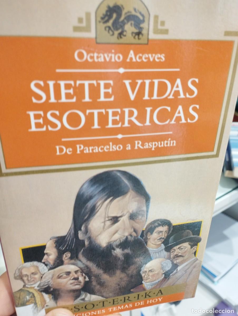 Libros de segunda mano: Octavio Aceves. Siete vidas esotericas - Foto 1