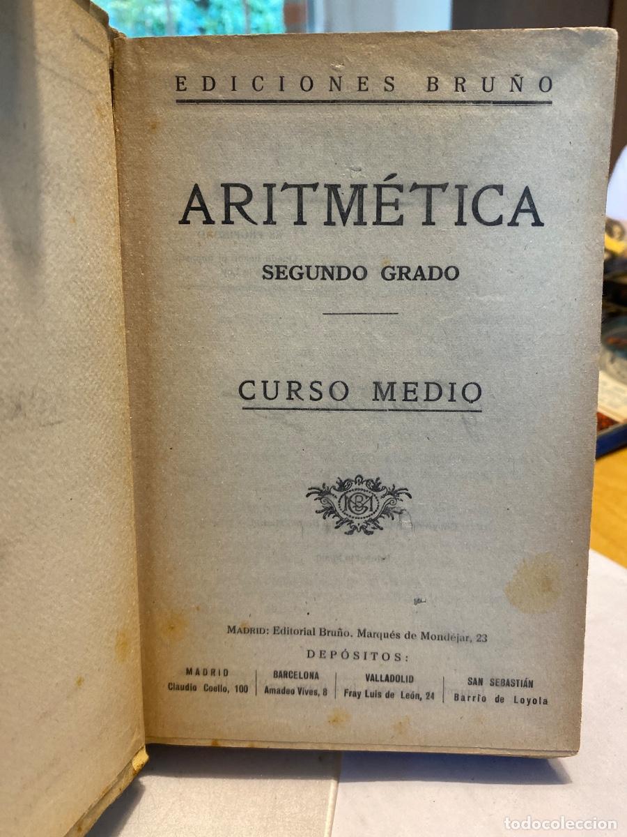 Libros de segunda mano: TRATADO DE ARITMETICA EDICIONES NRU&Ntilde;O 2&ordm; Y TERCER GRADO - Foto 3