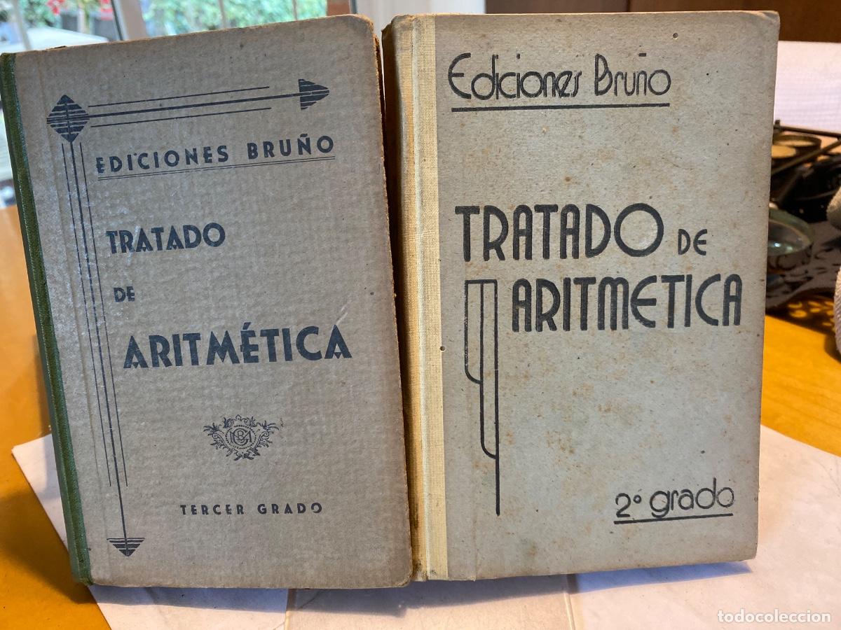 Libros de segunda mano: TRATADO DE ARITMETICA EDICIONES NRU&Ntilde;O 2&ordm; Y TERCER GRADO - Foto 1