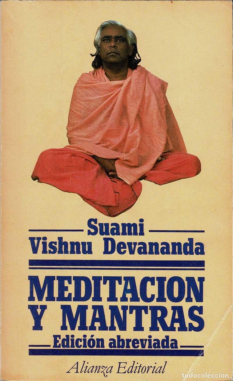 Libros de segunda mano: Meditaci&oacute;n y Mantras. Edici&oacute;n abreviada - Suami Vishnu Devananda - Foto 1
