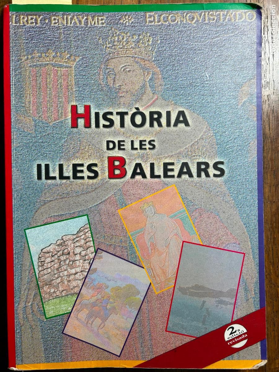 Libros de segunda mano: Hist&ograve;ria de les Illes Balears. Ed. Documenta Balear, Illes Balears, 2003 - Foto 1