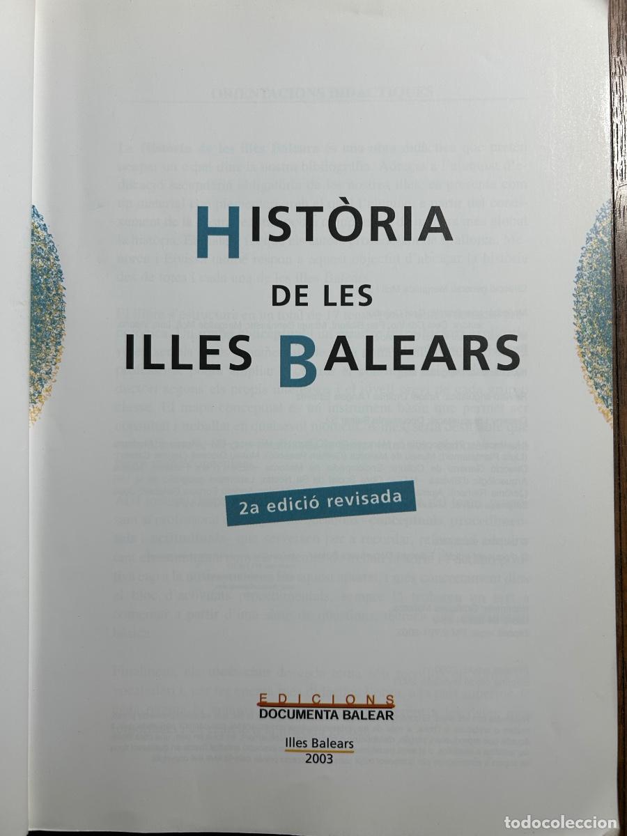 Libros de segunda mano: Hist&ograve;ria de les Illes Balears. Ed. Documenta Balear, Illes Balears, 2003 - Foto 2