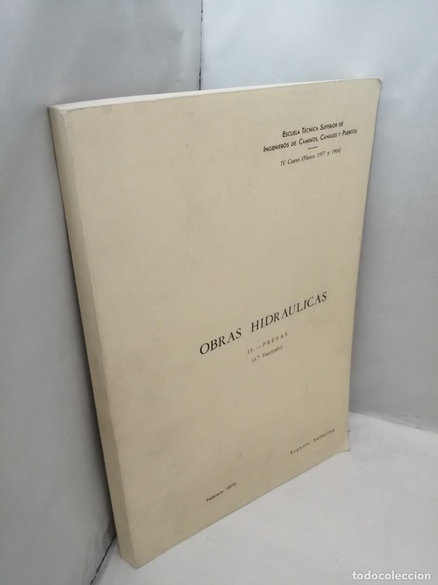 Libros de segunda mano: Obras Hidr&aacute;ulicas II: PRESAS - Foto 6