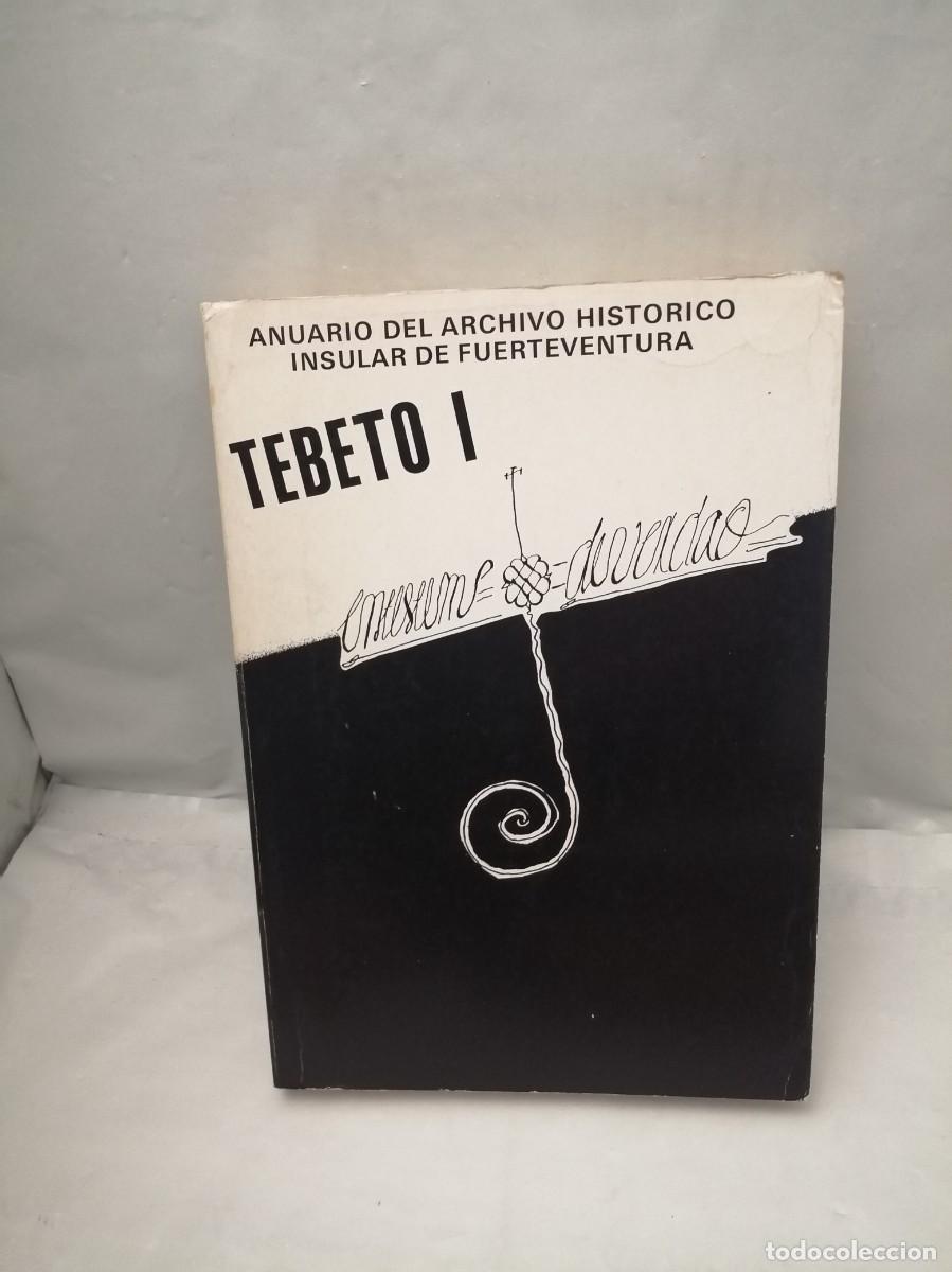 Libri di seconda mano: TEBETO I: Anuario del Archivo Hist&oacute;rico Insular de Fuerteventura, N&uacute;m 1, 1988