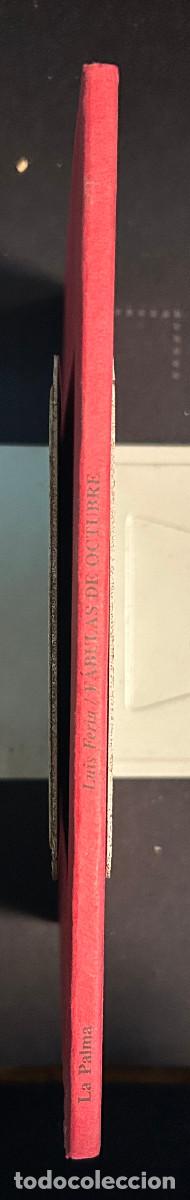 Libros de segunda mano: F&Aacute;BULAS DE OCTUBRE - LUIS FERIA - 2000 - MADRID - Foto 4